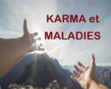 Karma et Maladies - Conférence Paris